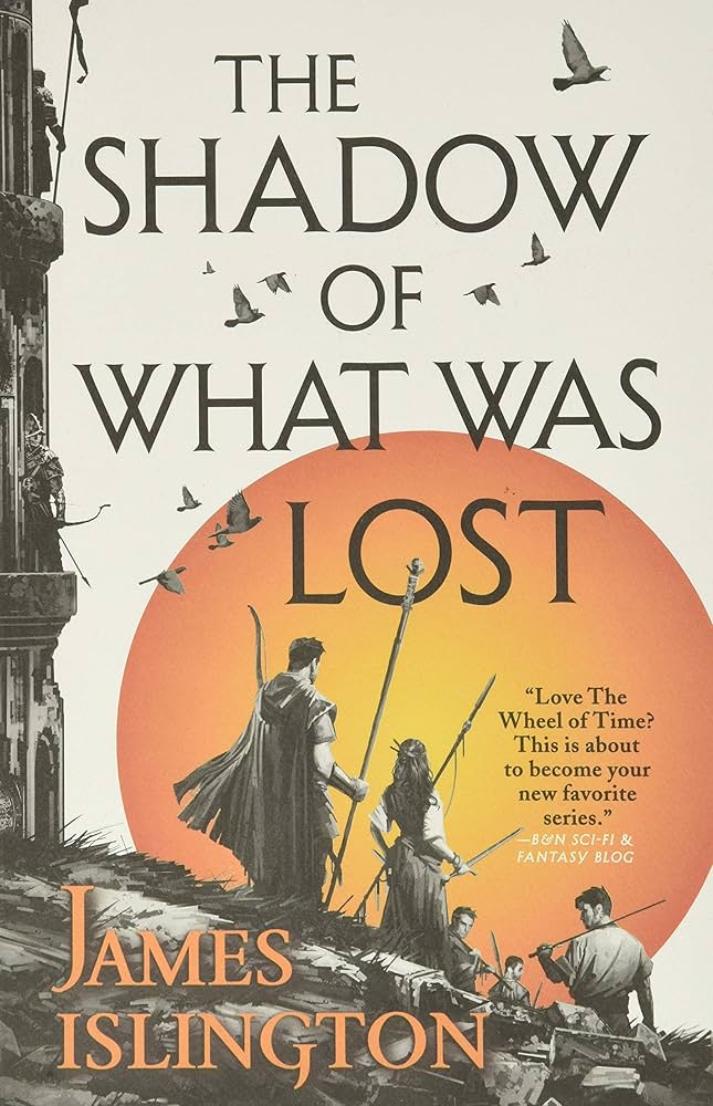 The Shadow of What Was Lost cover: A tower and several armed figures are silhouetted against an orange sun in a minimalist, inked style