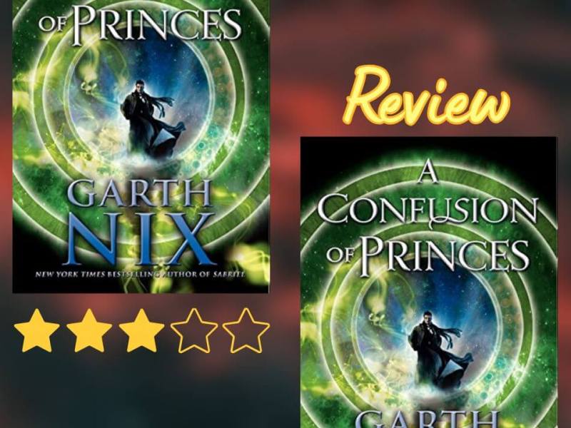 Book Review: A Confusion of Princes by Garth Nix (YA Space&nbsp;Opera)